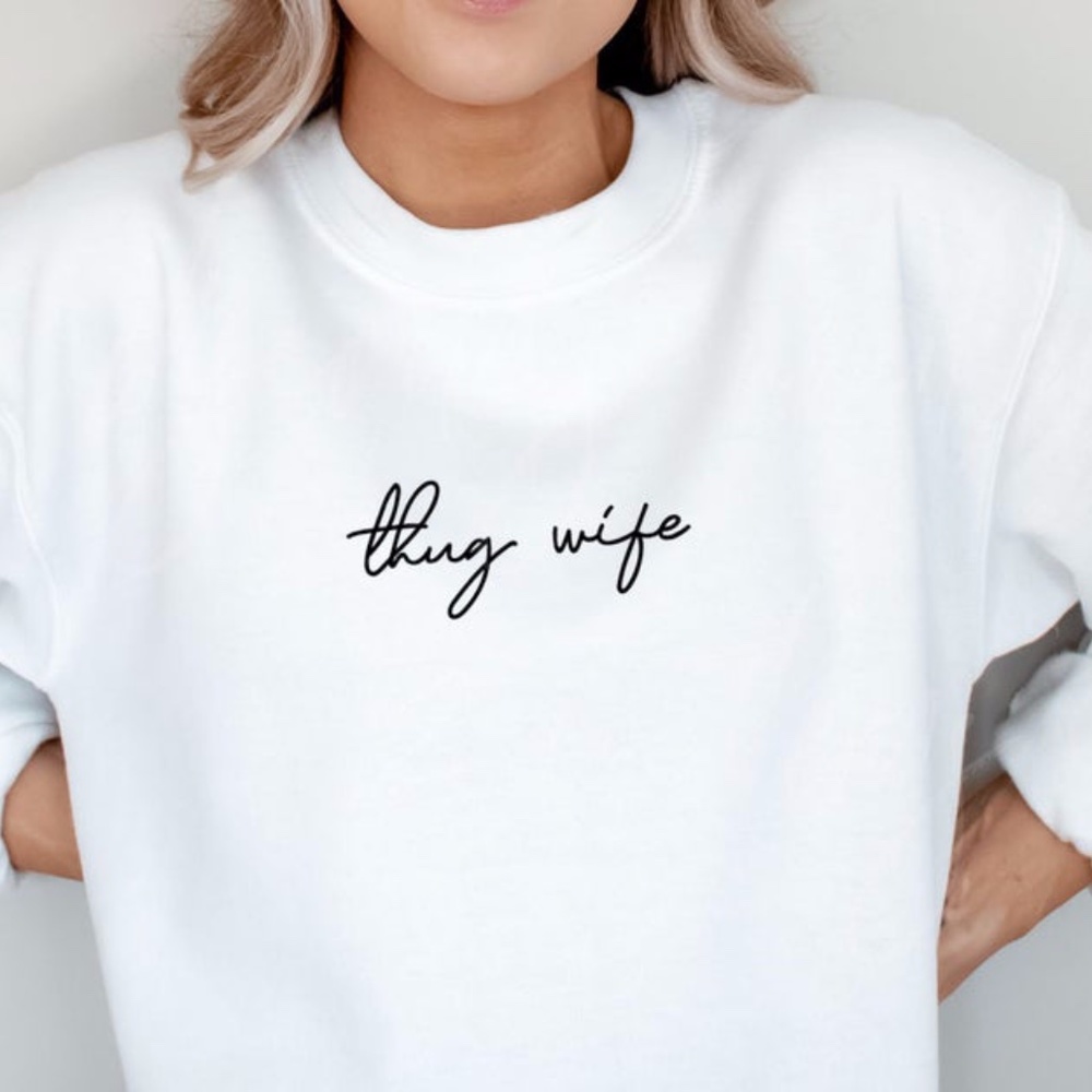 White Thug Wife Sweatshirt small S